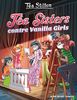 Le collège de Raxford. Vol. 1. Téa sisters contre Vanilla girls