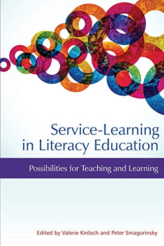 Service-Learning in Literacy Education: Possibilities for Teaching and Learning (NA)