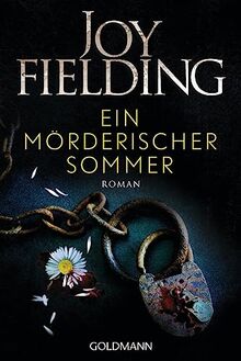 Ein mörderischer Sommer: Roman