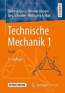 Technische Mechanik 1: Statik (Springer-Lehrbuch)