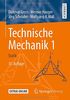 Technische Mechanik 1: Statik (Springer-Lehrbuch)