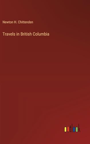 Travels in British Columbia