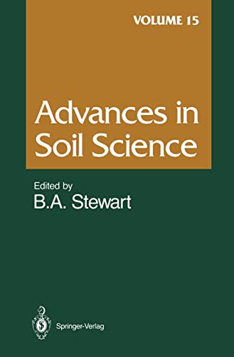 Advances in Soil Science: Volume 15 (Advances in Soil Science, 15, Band 15)