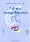 Praktische Neuroophthalmologie