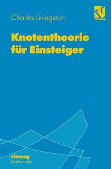 Knotentheorie für Einsteiger<br> (German Edition)