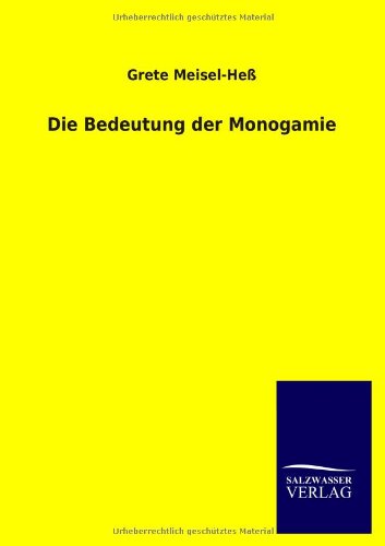 Die Bedeutung der Monogamie