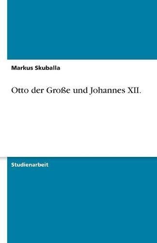 Otto der Große und Johannes XII.