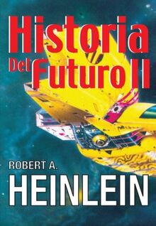 Historia del Futuro Ii