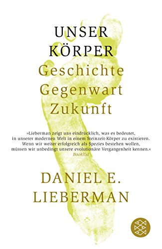 Unser Körper - Daniel E Lieberman Kartoniert (TB)