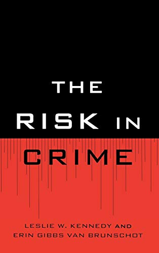 The Risk in Crime