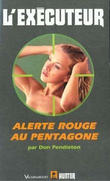 Alerte rouge au Pentagone