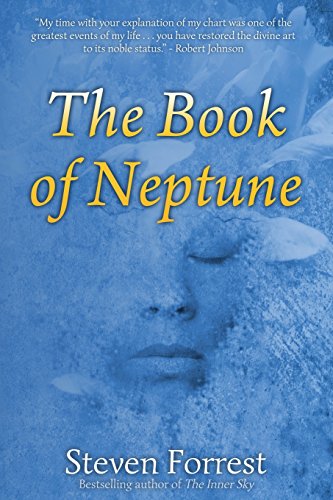Steven Forrest The Book Of Neptune