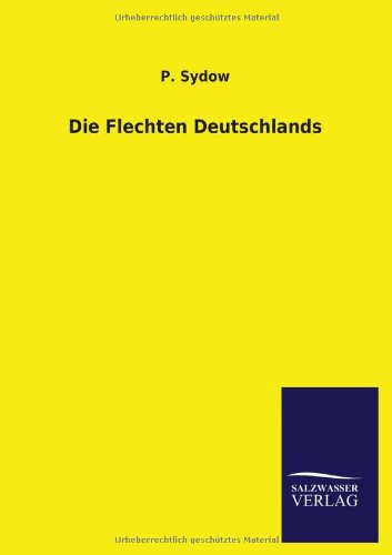Die Flechten Deutschlands