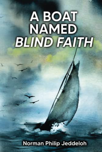 A Boat Named Blind Faith