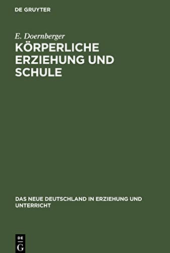 Körperliche Erziehung und Schule