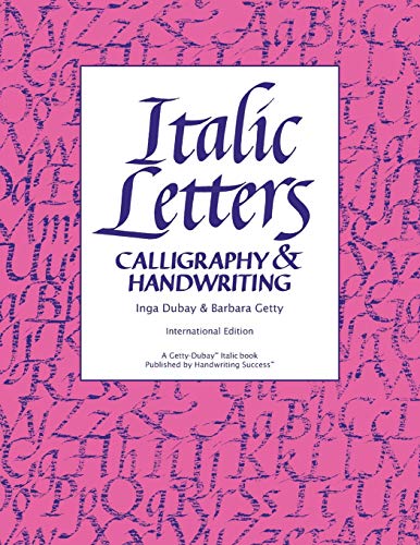 Italic Letters: Handwriting & Calligraphy: Calligraphy & Handwriting