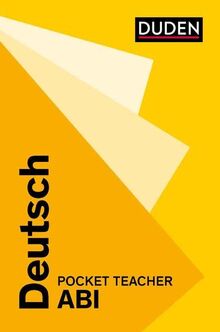 Pocket Teacher Abi Deutsch: Kompaktwissen zur Prüfung