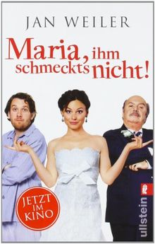 Maria, ihm schmeckt's nicht!: Geschichten von meiner italienischen Sippe