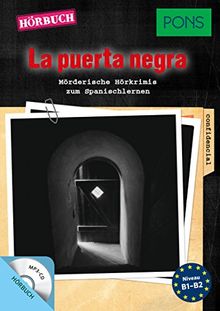 PONS Hörbuch "La puerta negra": Mörderische Hörkrimis zum Spanischlernen. Mit MP3-CD. (PONS Kurzkrimis)