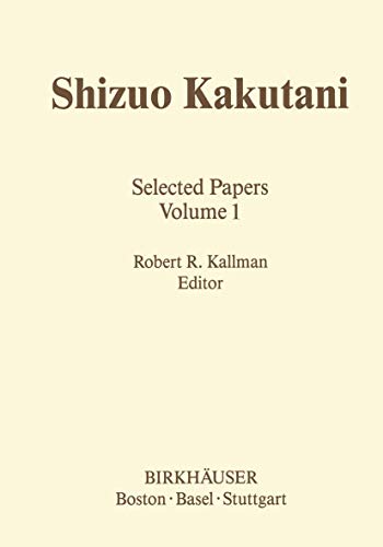 Shizuo Kakutani: Selected Papers (Contemporary Mathematicians)
