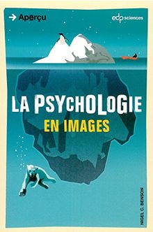 La psychologie : en images