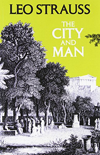 Leo Strauss The City And Man