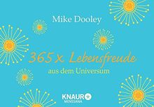 365 x Lebensfreude aus dem Universum