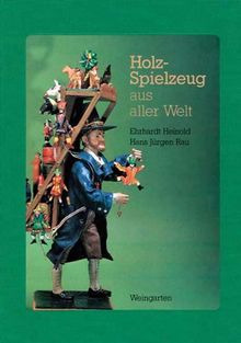 Holz-Spielzeug aus aller Welt