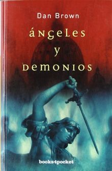 Ángeles y demonios (Narrativa (books 4 Pocket))