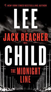 The Midnight Line: A Jack Reacher Novel