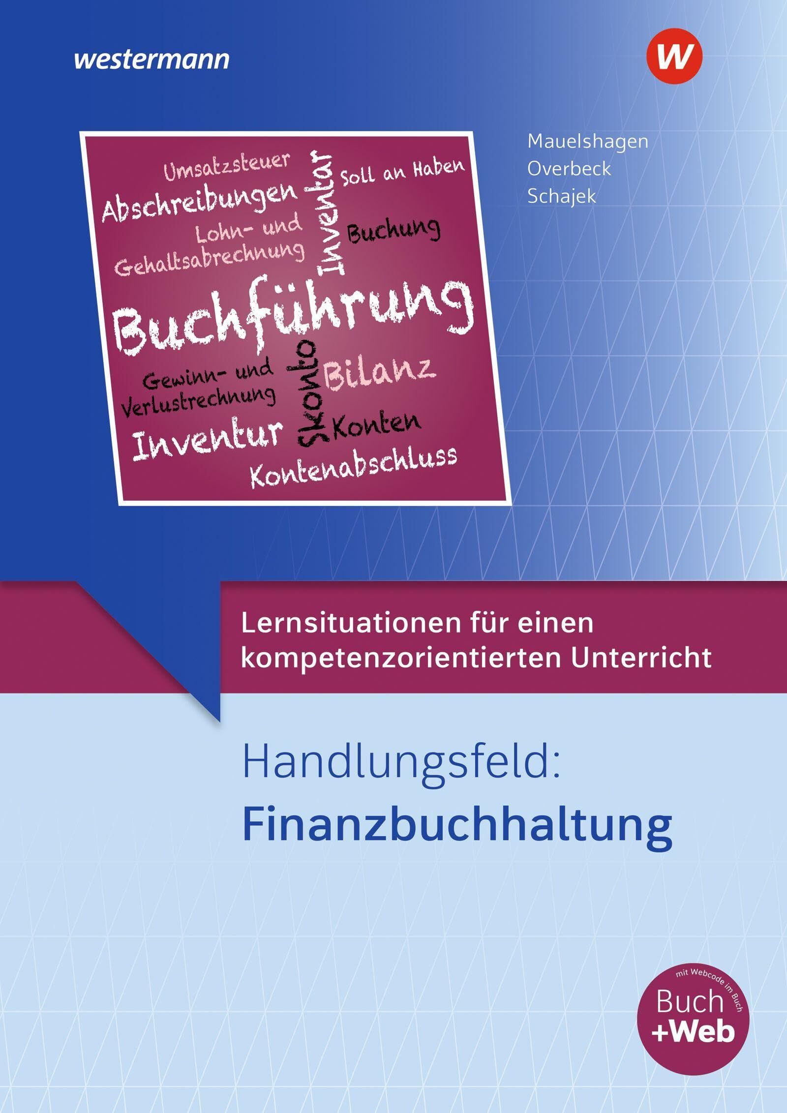 Schajek, Markus: Lernsituationen für einen kompetenzorientierten Unterricht