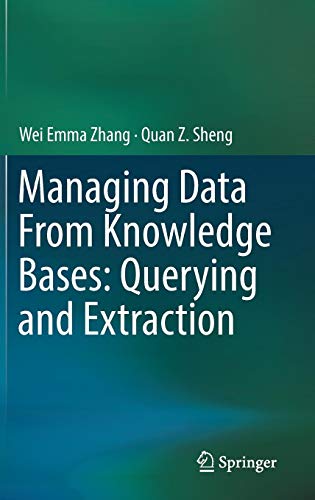 Managing Data From Knowledge Bases: Querying and Extraction