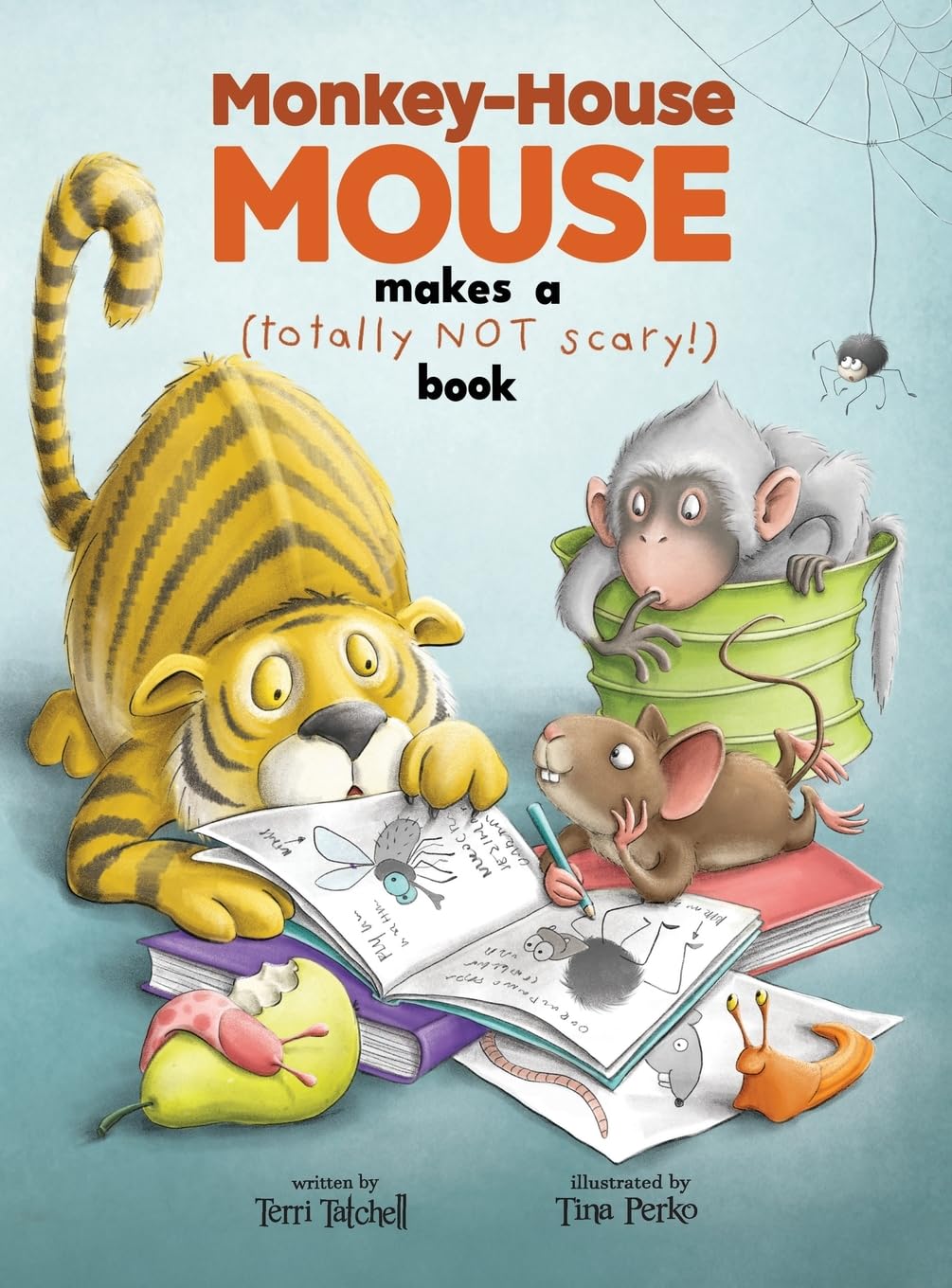 Monkey-House Mouse makes a (totally NOT scary) book (My Animal Books)