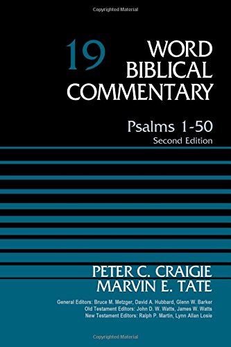 Psalms 1-50, Volume 19 (Word Biblical Commentary)