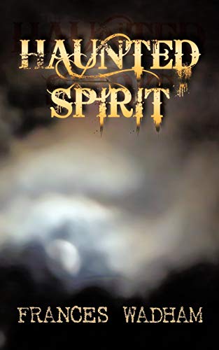 Haunted Spirit