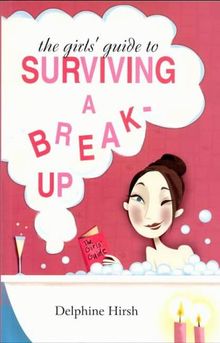 The Girls Guide to Surviving a Bre von Hirsh., D. | Buch | Zustand gut