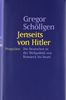 Jenseits von Hitler: Die Deutschen in der Weltpolitik von Bismarck bis heute