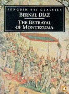 The Betrayal of Montezuma (Classic, 60s)