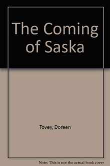 The Coming of Saska
