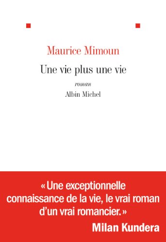Une vie plus une vie