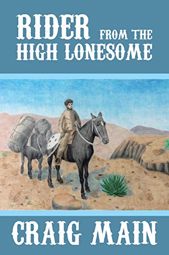 Rider from the High Lonesome