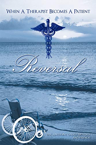 Reversal: When A Therapist Becomes A Patient
