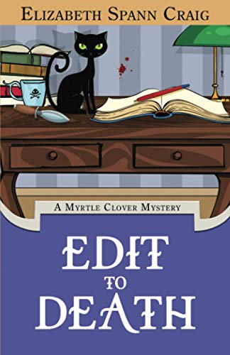 Edit to Death (A Myrtle Clover Cozy Mystery, Band 14)