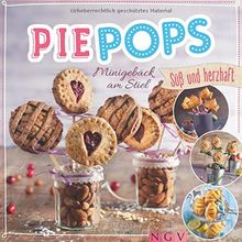 Pie Pops: Minigebäck am Stiel - süß und herzhaft