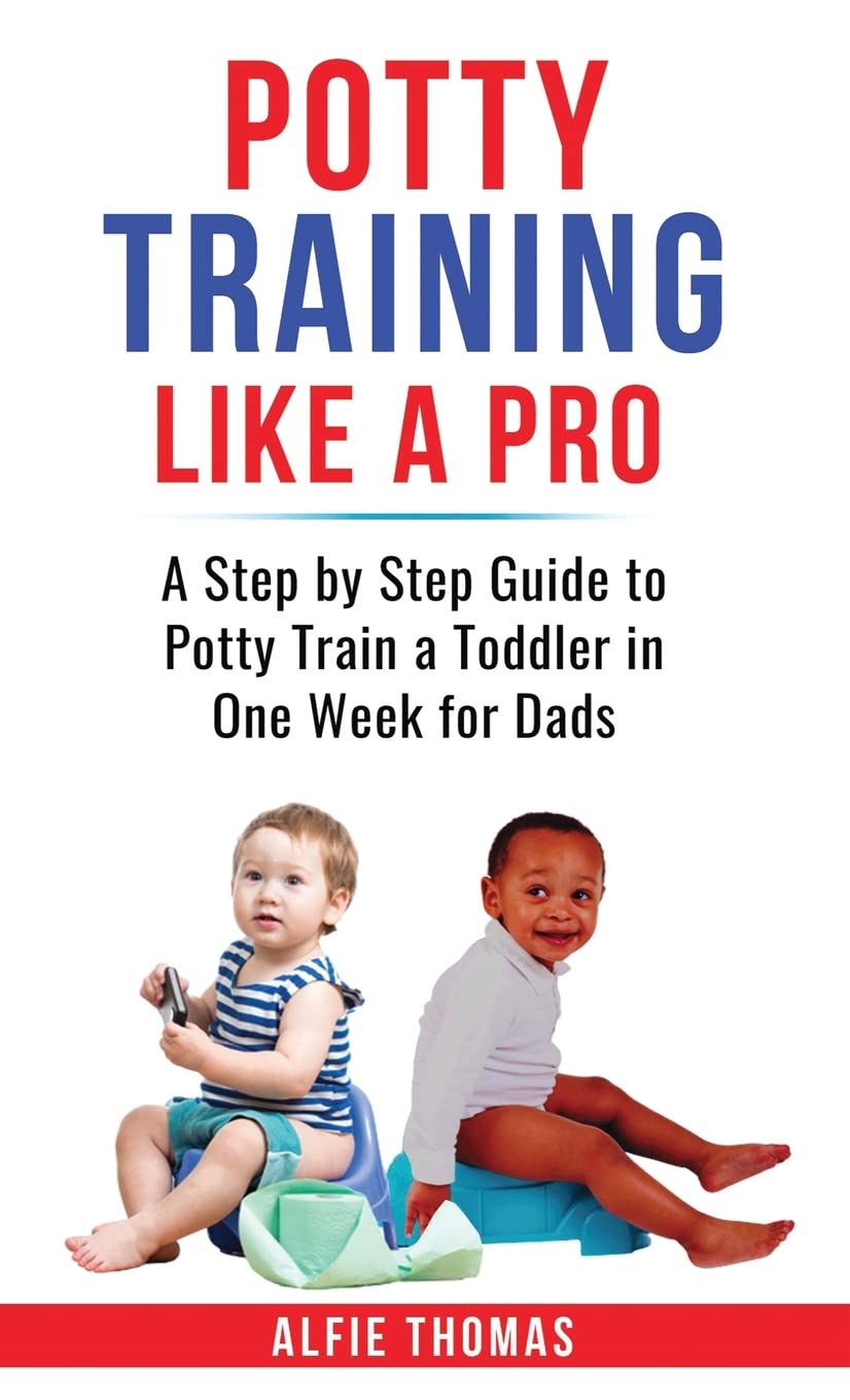 POTTY TRAINING LIKE A PRO