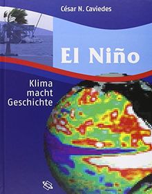 El Niño: Klima macht Geschichte