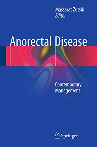 Anorectal Disease: Contemporary Management