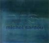 Ms:Michel Sardou [Best of]