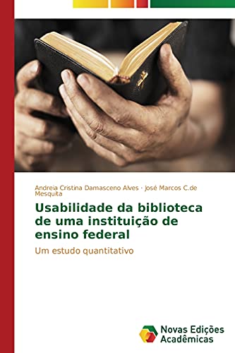 Usabilidade da biblioteca de uma instituição de ensino federal: Um estudo quantitativo