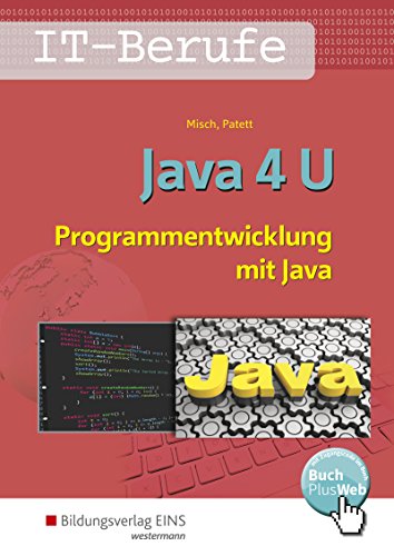 Java 4 U - Programmentwicklung mit Java - Jens-Peter Misch Kartoniert (TB)
